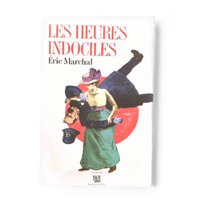 Les Heures Indociles by Eric Marchal - Book cover illustration by Femillustration